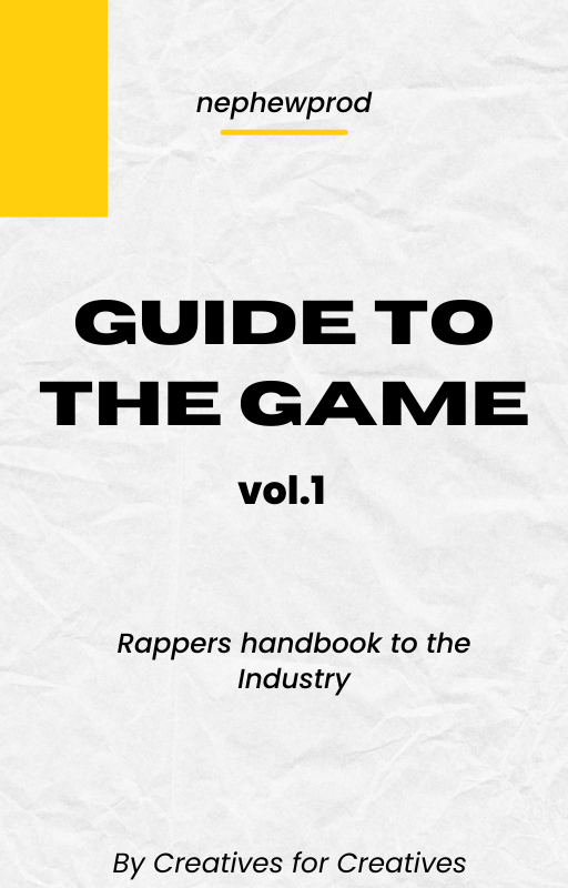 Guide To The Game - Rapper's handbook to the music industry